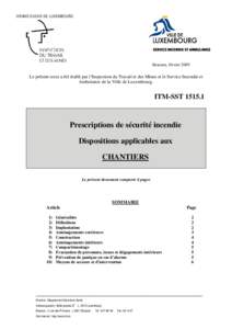 Le présent texte a été établi par l’Inspection du Travail et des Mines et le Service Incendie et Ambulance de la Ville de Luxembourg