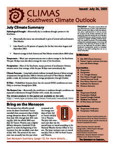 Issued: July 26, 2005  July Climate Summary Hydrological Drought – Abnormally dry to moderate drought persists in the Southwest. •