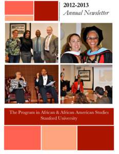 [removed]Annual Newsletter The Program in African & African American Studies Stanford University