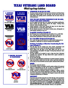 TEXAS VETERANS LAND BOARD Official Logo Usage Guidelines B. NON-WHITE BACKGROUND