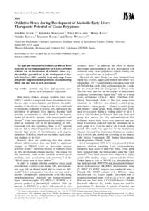 Biosci. Biotechnol. Biochem., 77 (8), 1792–1794, 2013  Note Oxidative Stress during Development of Alcoholic Fatty Liver: Therapeutic Potential of Cacao Polyphenol