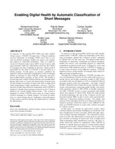 Enabling Digital Health by Automatic Classification of Short Messages Muhammad Imran Patrick Meier∗
