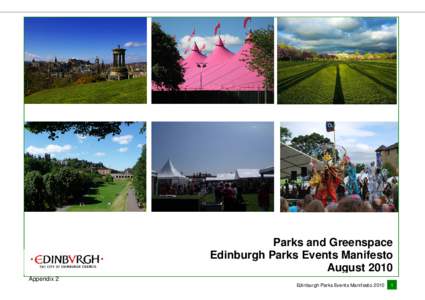 Parks and Greenspace Edinburgh Parks Events Manifesto August 2010 Appendix 2 Edinburgh Parks Events Manifesto 2010