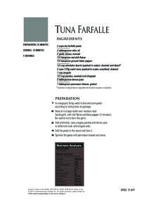 Inside SPICE IT UP_Final 22 October[removed]09:33 Page6  TUNA FARFALLE IngrEdients PREPARATION:20 MINUTES