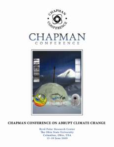 CHAPMAN CONFERENCE ON ABRUPT CLIMATE CHANGE CONVENERS • • •