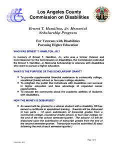 Los Angeles County Commission on Disabilities Ernest T. Hamilton, Jr. Memorial Scholarship Program For Veterans with Disabilities Pursuing Higher Education