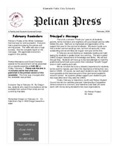 Klamath Falls City Schools  Pelican Press February, 2014  A Family and Student‐Centered School