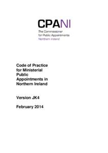 Code of Practice for Ministerial Public Appointments in Northern Ireland Version JK4
