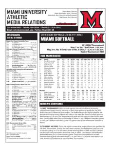 MIAMI UNIVERSITY ATHLETIC MEDIA RELATIONS Dave Meyer, Director Angie Renninger, Assoc. Director