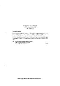 ELECTRICITY AND WATER ACT DETERMINATION OF FEES No. 39 of 1993 DETERMINATION: The Australian Capital Territory Electricity & Water Authority (ACTEW), as the delegate of the