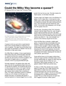 Supermassive black holes / Local Group / Galaxies / Spiral galaxies / Quasar / Milky Way / Black hole / Interacting galaxy / Sołtan argument / Astronomy / Extragalactic astronomy / Space