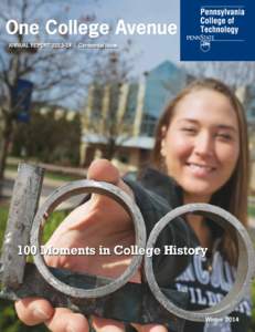 One College Avenue, a publication of Pennsylvania College of Technology, is dedicated to sharing the educational development, goals and achievements of Penn College students, faculty and staff with one another and with 