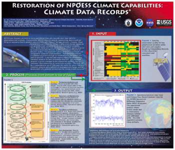 Restoration of NPOESS Climate Capabilities:  Climate Data Records* Jeffrey L. Privette, Bruce Barkstrom, John Bates, and Thomas Karl • NOAA’s National Climatic Data Center • Asheville, North Carolina Bryant Cramer 