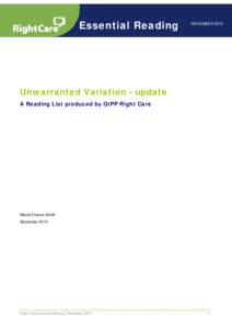 Essential Reading  NOVEMBER 2013 Unwarranted Variation - update A Reading List produced by QIPP Right Care