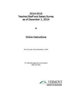 [removed]Teacher/Staff and Salary Survey as of December 1, 2014  Online Instructions