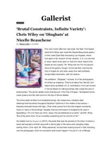 Gallerist ARTISTS ‘Brutal Constraints, Infinite Variety’: Chris Wiley on ‘Dingbats’ at Nicelle Beauchene