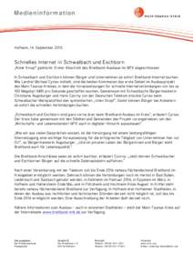 Medieninformation  Hofheim, 14. September 2015 Schnelles Internet in Schwalbach und Eschborn