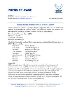 PRESS RELEASE CONTACT: Shelley Kaleak | Vice President of Shareholder Relations[removed] | [removed]  FOR IMMEDIATE RELEASE