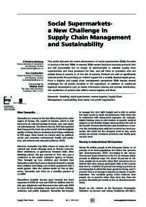 Social Supermarketsa New Challenge in Supply Chain Management and Sustainability Christina Holweg Vienna University of Economics and Business, Austria