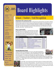 Board Highlights INSIDE THIS ISSUE: MAY 8, 2013