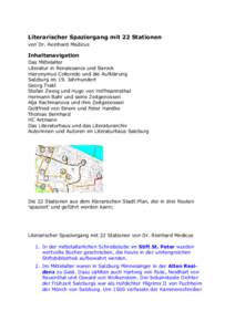 Literarischer Spaziergang mit 22 Stationen von Dr. Reinhard Medicus Inhaltsnavigation Das Mittelalter Literatur in Renaissance und Barock