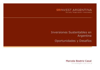Inversiones Sustentables en Argentina Oportunidades y Desafíos Marcela Beatriz Casal[removed]