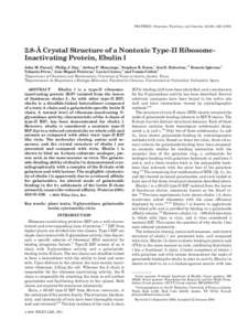 PROTEINS: Structure, Function, and Genetics 43:319 –[removed]-Å Crystal Structure of a Nontoxic Type-II RibosomeInactivating Protein, Ebulin l John M. Pascal,1 Philip J. Day,1 Arthur F. Monzingo,1 Stephen R. Ern