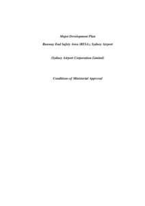 Major Development Plan Runway End Safety Area (RESA), Sydney Airport (Sydney Airport Corporation Limited)  Conditions of Ministerial Approval