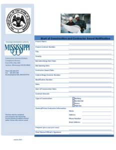 Start of Construction and Contractor Award Notification Project Name: Project Contract Number: City: County: Community Services Division