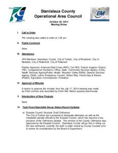 Stanislaus County Operational Area Council October 23, 2014 Meeting Notes  I.