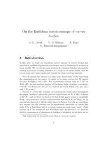 On the Euclidean metric entropy of convex bodies A. E. Litvak V. D. Milman N. Tomczak-Jaegermann