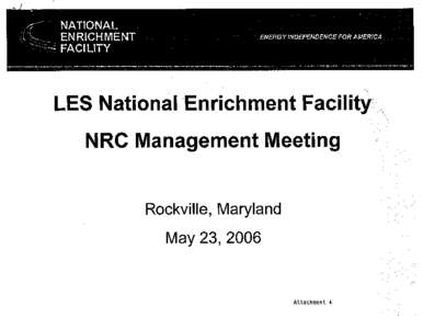 Attachment 4 - Slides for[removed]LES Quarterly Management Meeting.