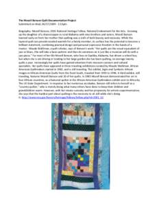 The Mozell Benson Quilt Documentation Project Submitted on Wed, [removed]:53pm. Biography: Mozell Benson, 2001 National Heritage Fellow, National Endowment for the Arts. Growing up the daughter of a sharecropper in 