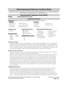 Rapid Assessment Reference Condition Model The Rapid Assessment is a component of the LANDFIRE project. Reference condition models for the Rapid Assessment were created through a series of expert workshops and a peer-rev