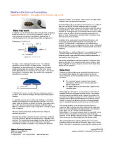 Stedham Electronics Corporation  Application Bulletin – Capacitive Prox Sensors, pg 1 of 3 materials, insulative or conductive. These sensors are often called “shielded” and they may be flush mounted.