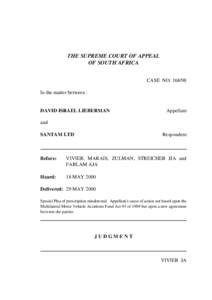 Appeal / Appellate review / Legal procedure / Negligence / Government of the Republic of South Africa v Fibrespinners & Weavers / Law / Lawsuits / South African law