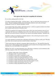 Not a pat on the back, but recognition for inclusion It is not about patting people on the back. ‘It is about recognising those people - and those places - who are really doing what inclusion is all about,” Western A