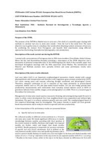 STSM under COST Action FP1203: European Non-Wood Forest Products (NWFPs) COST STSM Reference Number: COSTSTSM- FP1203Name: Alexandra Cristina Pires Correia Host Institution: INIA - Instituto Nacional de Investigac