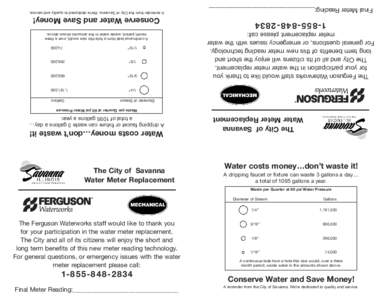 Final Meter Reading:__________________________________[removed]The Ferguson Waterworks staff would like to thank you for your participation in the water meter replacement. The City and all of its citizens will en