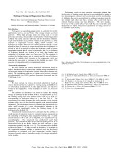 Prepr. Pap. - Am. Chem. Soc., Div. Fuel Chem[removed]Hydrogen Storage in Magnesium Based Alloys William Stier, Luiz Gabriel Camargo, Finnbogi Óskarsson and Hannes Jónsson Faculty of Science and Science Institute, Univer