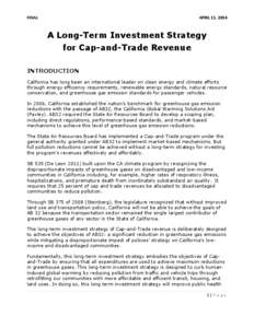 FINAL  APRIL 11, 2014 A Long-Term Investment Strategy for Cap-and-Trade Revenue