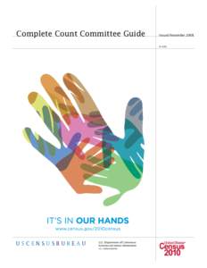 Complete Count Committee Guide  Issued November 2008 D-1280