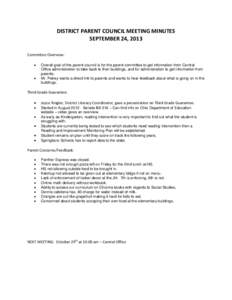 DISTRICT PARENT COUNCIL MEETING MINUTES SEPTEMBER 24, 2013 Committee Overview:  