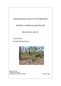 Archaeological sub-disciplines / Cultural heritage / Public archaeology / Archaeological field survey / Cultural heritage management / Archaeology / Anthropology / Tiwi Islands