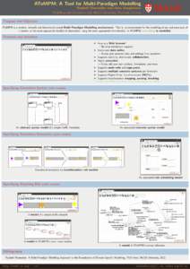 AToMPM: A Tool for Multi-Paradigm Modelling Rapha¨ el Mannadiar and Hans Vangheluwe Modelling and Simulation Lab, McGill University, Montreal, Canada Purpose and Objective AToMPM is a modern, versatile and theoretically