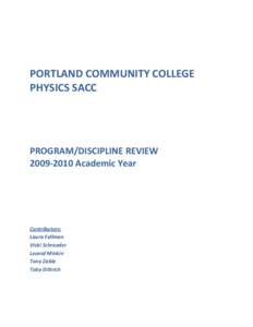 PORTLAND COMMUNITY COLLEGE PHYSICS SACC PROGRAM/DISCIPLINE REVIEW[removed]Academic Year