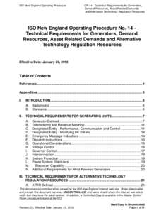 ISO New England Operating Procedure  OP-14 - Technical Requirements for Generators, Demand Resources, Asset Related Demands and Alternative Technology Regulation Resources