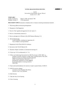 TENTH ABLOS BUSINESS MEETING Agenda International Hydrographic Bureau, Monaco October 26-27, 2003 TIMETABLE Sunday, October 26: