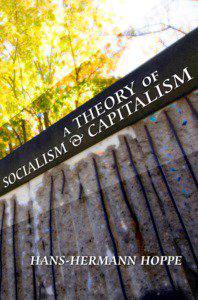 A Theory of Socialism and Captalism