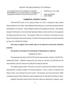 BEFORE THE IDAHO BOARD OF TAX APPEALS IN THE MATTER OF THE APPEAL OF DOVER BAY MARINA, LLC from the decision of the Board of Equalization of Bonner County for tax year 2012.  )